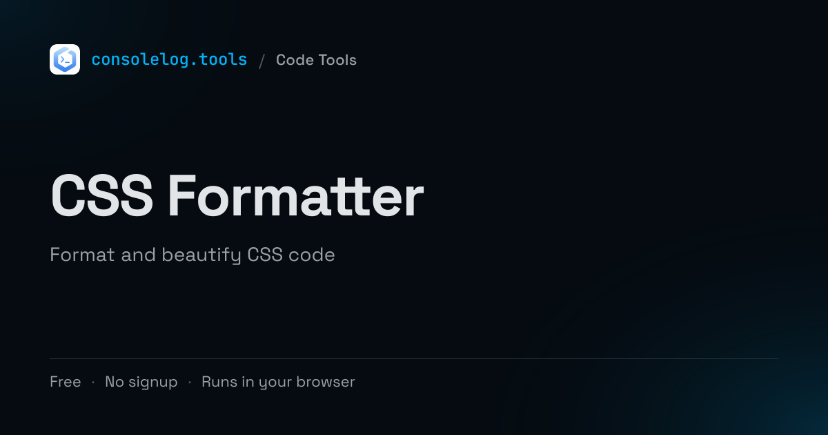 CSS Formatter - Free Online Tool | consolelog.tools